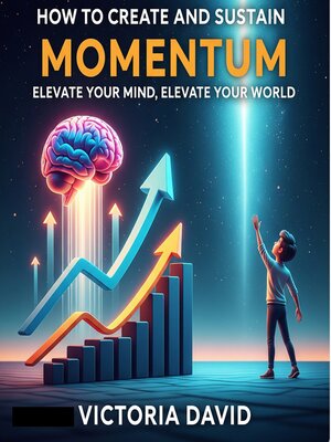cover image of How to Create and Sustain Momentum
